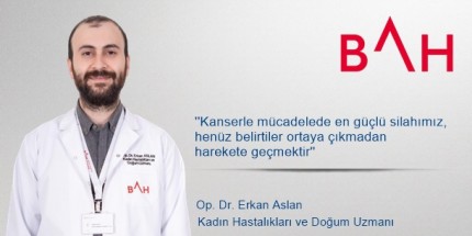 Erken Teşhis Hayat Kurtarır Yarın Çok Geç Olabilir